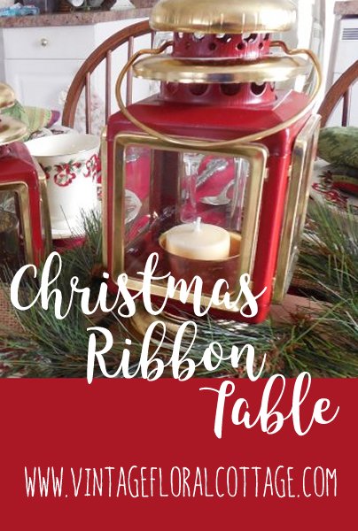 Christmas Ribbon Table | Vintage Floral Cottage