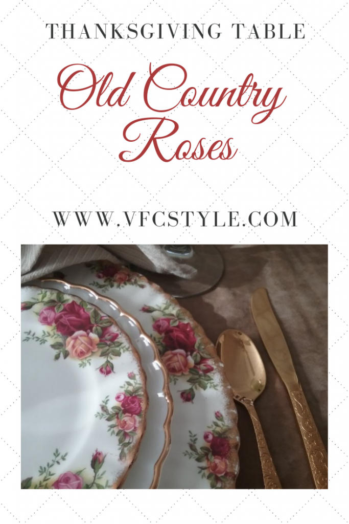 Thanksgiving Table with Old Country Roses | Vintage Floral Cottage