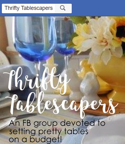 Thrifty Tablescapers Facebook Group Pin Image | Vintage Floral Cottage