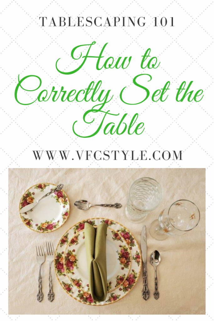 Tablescaping 101, Table Setting Basics | Vintage Floral Cottage